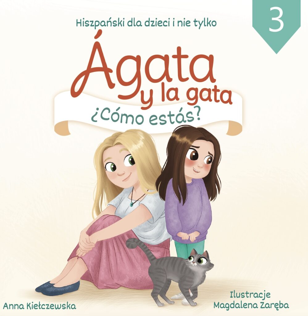 Agata y la gata "como estas?"